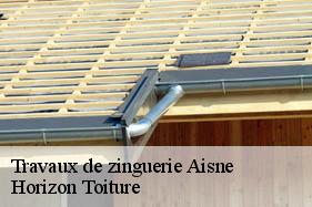 Travaux de zinguerie 02 Aisne Horizon Toiture