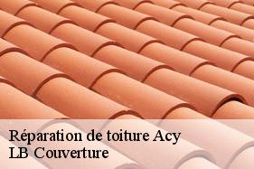 Réparation de toiture  acy-02200 LB Couverture