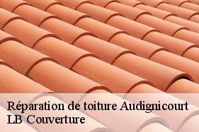 Réparation de toiture  audignicourt-02300 LB Couverture