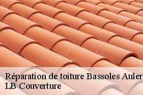 Réparation de toiture  bassoles-aulers-02380 LB Couverture