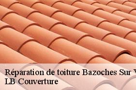 Réparation de toiture  bazoches-sur-vesles-02220 LB Couverture