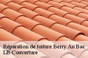 Réparation de toiture  berry-au-bac-02190 LB Couverture