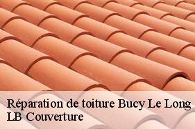 Réparation de toiture  bucy-le-long-02880 LB Couverture