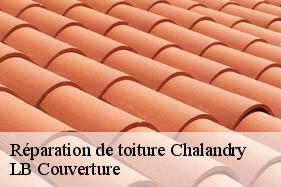 Réparation de toiture  chalandry-02270 LB Couverture
