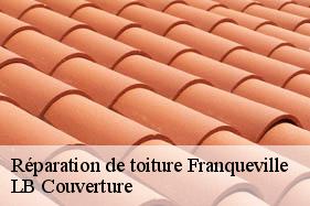 Réparation de toiture  franqueville-02140 LB Couverture