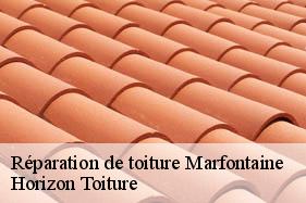 Réparation de toiture marfontaine-02140 Horizon Toiture