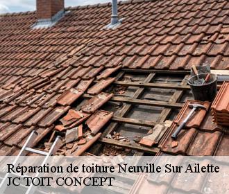 Réparation de toiture  neuville-sur-ailette-02860 JC TOIT CONCEPT