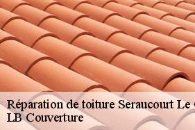 Réparation de toiture  seraucourt-le-grand-02790 LB Couverture